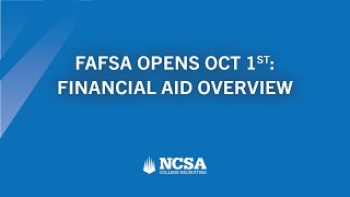 FAFSA Opens Oct 1 Financial Aid Overview [upl. by Ng]