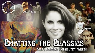 Chatting the Classics with Professor Robyn Faith Walsh [upl. by Katleen]