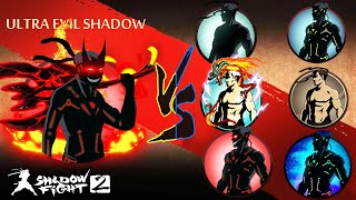 Shadow Fight 2 Ultra Evil Shadow Vs All Shadow Forms [upl. by Stillmann]