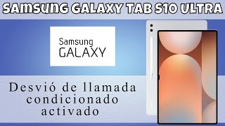 Desvió de llamada condicionado activado  desvio de llamadas Samsung Galaxy Tab S10 Ultra [upl. by Catton813]