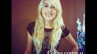 Como cortar o cabelo sozinha [upl. by Bea]