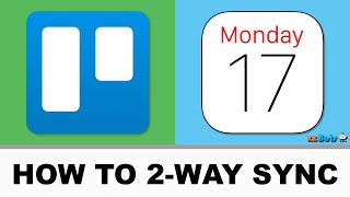 Sync Trello With Apple Calendar StepbyStep Tutorial [upl. by Ibrek]