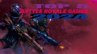 top 5 battle royale games 2024 [upl. by Roseline]