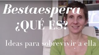 Betaespera Qué es y cómo la vivimos [upl. by Laverne]