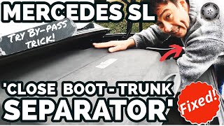 Mercedes SL Close BootTrunk Separator Fix👍 and test trick mercedes [upl. by Davena]