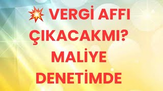 💥VERGİ AFFI NE ZAMANİ MALİYE DENETİMDE torba shortsyoutubeshorts maliyevergitaksitlendirme [upl. by Elgna259]