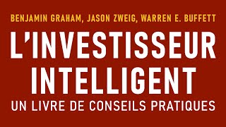 Linvestisseur intelligent Benjamin Graham Jason Zweig Warren E Buffett Livre audio [upl. by Pardo]