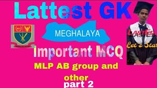 Meghalaya Police solve question Meghalaya service  LastEduAchik [upl. by Adyan]