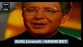 Zülfü Livaneli  Hakim Bey [upl. by Yelsehc]