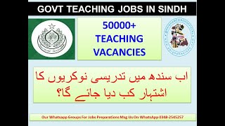 50000 TEACHING VACANCIES IN SINDH  HIGHCOURT ORDERS TO FILL THEM IN 6 MONTHS  TEACHING JOBS 2024 [upl. by Egiarc]