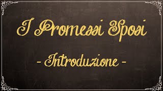 I promessi sposi  01  Introduzione [upl. by Benetta]