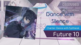 Arcaea Fanmade かめりあ  Dance with Silence  Future 10 [upl. by Hamirak]