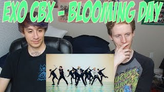 EXO CBX  Blooming Day Reaction [upl. by Ryann]