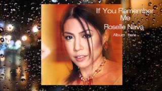 If You Remember Me by Roselle Nava [upl. by Ahsiliw]