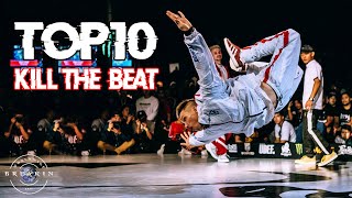 TOP 10 KILL THE BEAT In Breakdance 2021 🎵 INSANE MUSICALITY 🎵 [upl. by Animlehliw]