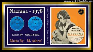 Baant Raha Tha Jab Khuda  Mehdi Hassan amp Nahid Akhtar  MD  M Ashraf  Nazrana  Vinyl 320k Ost [upl. by Karim]