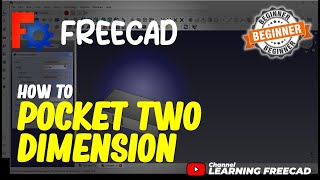 FreeCAD How To Pocket Two Dimension [upl. by Layton]