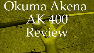 Okuma Akena AK 400 Unboxing amp Review [upl. by Airamesor]