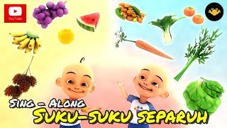 Upin amp Ipin  Suku  Suku Separuh  Jom Hidup Sihat Sing  Along [upl. by Lemra]