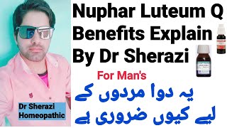 Nuphar luteum Q uses amp Sign symptoms explain in hindi urdu Benefits of nuphar Lut mother tincture [upl. by Avad]