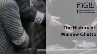 The History of Warsaw Ghetto [upl. by Dremann838]