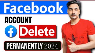 How to Delete Facebook Account  Delete fb account permanently  Fb id Delete 2024 [upl. by Edora]