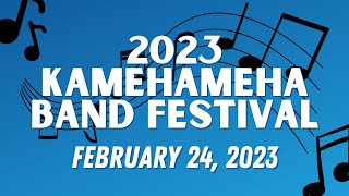 2023 Kamehameha Band Festival [upl. by Masao268]