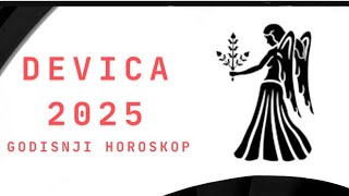 DEVICA 2025 GODISNJI HOROSKOP PO SFERAMA ZIVOTA [upl. by Annaira]