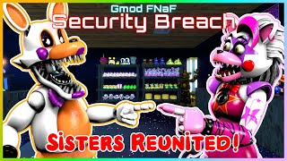 Sisters Reunited  Security Breach S2E2  Gmod FNaF [upl. by Sanford]