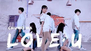 청하 CHUNG HA  Love U Dance Cover by XPProject [upl. by Elizabet]