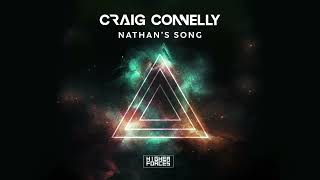 Craig Connelly  Nathans Song Streaming Edit [upl. by Aznola]