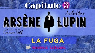 ARSENIO LUPIN AUDIOLIBRO COMPLETO en lista reproducciónCaballero LadrónCapítulo3de9 MauriceLeBlanc [upl. by Seuqcaj]