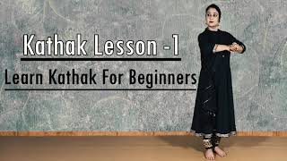 Kathak Dance Lesson 1  Learn Kathak For Beginners  Footwork  Himani Saraswat  tutorial [upl. by Marci]