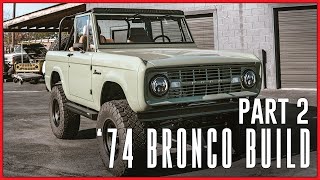 Finishing the 74 Bronco build and starting it up [upl. by Dibb]