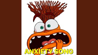 Anxiety Song Inside Out 2 [upl. by Lilahk]