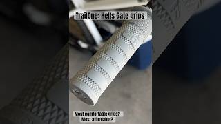 Trail One Hells Gate grips [upl. by Adriena919]