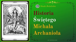 Historia Świętego Michała Archanioła  29 Wrzesień [upl. by Rojam525]