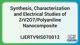 Synthesis Characterization and Electrical Studies of ZrV2O7Polyaniline Nanocomposite [upl. by Vershen]