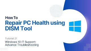 How To Repair PC Health Using DISM Tool  Windows 10 Advanced Troubleshooting [upl. by Glenna986]