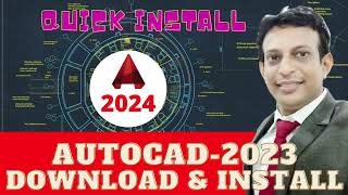 AutoCAD 2023  AUTOCAD 2024 DOWNLOAD AND INSTALL  QUICK INSTALLATION Just in 15 Min [upl. by Flemming]