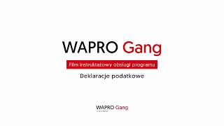 WAPRO Gang  Deklaracje podatkowe [upl. by Nauj748]