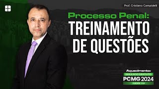 Processo Penal Treinamento de Questões  Prof Cristiano Campidelli [upl. by Girand85]