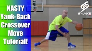 Crossover Moves Tutorial To Learn YankBack KILLER ANKLE BREAKER [upl. by Findlay]