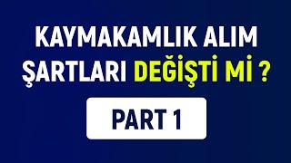 Kaymakamlık Alım Şartları Değişti Mi  AYM İptal Kararı  PART 1 [upl. by Copeland]