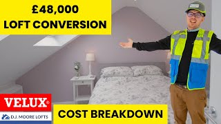 £48000 Loft Conversion Cost BREAKDOWN Attic Conversion [upl. by Nylisoj]