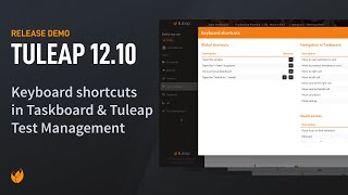 Tuleap keyboard shortcuts for Taskboard and Tuleap Test Management  Tuleap 1210 release [upl. by Naara896]