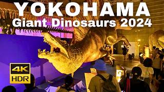 【4K HDR🇯🇵】quotGiant Dinosaurs 2024quot opens July 13 in Yokohama Japan [upl. by Aratak]