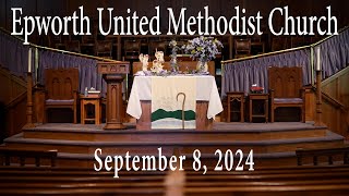 Epworth UMC online service for September 8 2024 [upl. by Radie632]