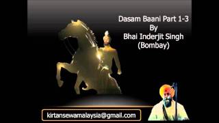 Bhai Inderjit Singh Bombay  Dasam Baani Special Part 13 Complete [upl. by Kumler237]