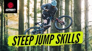 How To Ride Steep MTB Jumps  Mountain Bike Skills [upl. by Jourdain]